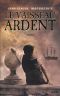 [Le Vaisseau ardent 01] • Le Vaisseau Ardent